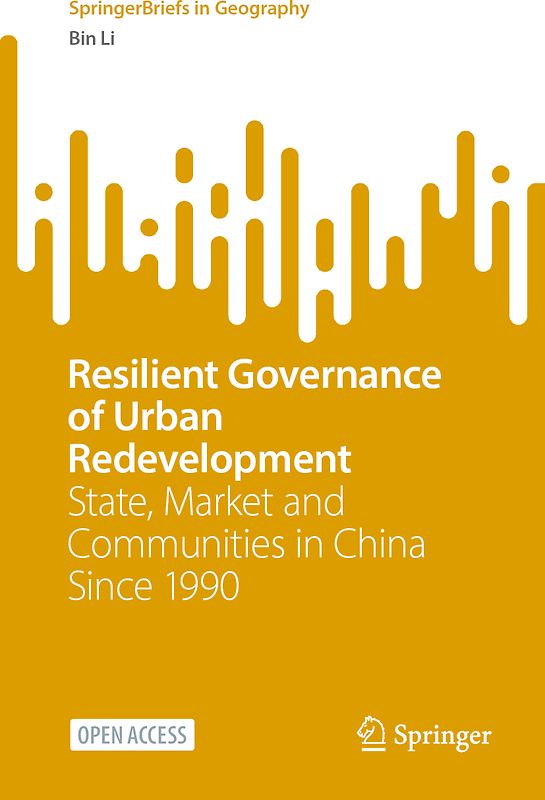 Resilient Governance of Urban Redevelopment