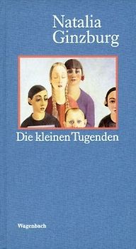 Die kleinen Tugenden