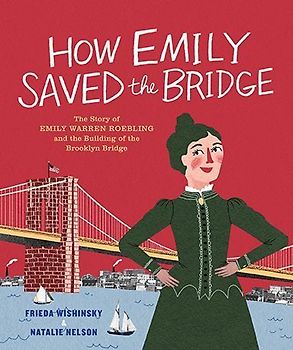 How Emily Saved the Bridge