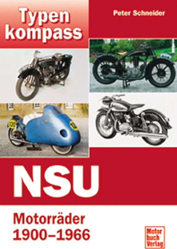 Typenkompass NSU-Motorräder 1900-1966