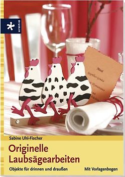 Originelle Laubsägearbeiten