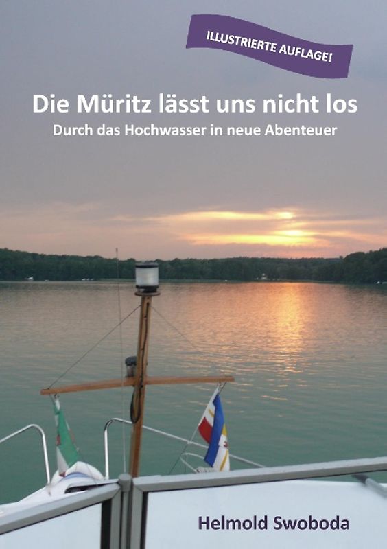 Die Müritz lässt uns nicht los (illustrierte Auflage)
