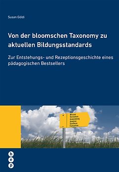 Von der bloomschen Taxonomy zu aktuellen Bildungsstandards