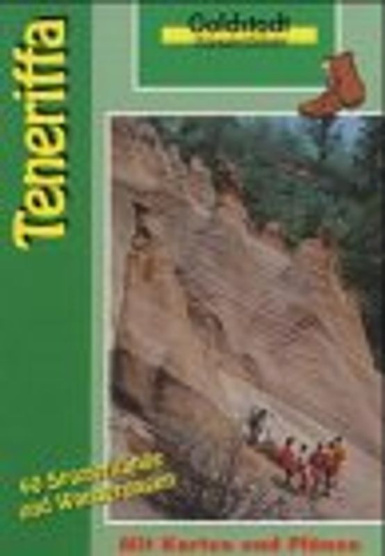 Teneriffa. 40 Spaziergänge und Wanderungen auf Teneriffa