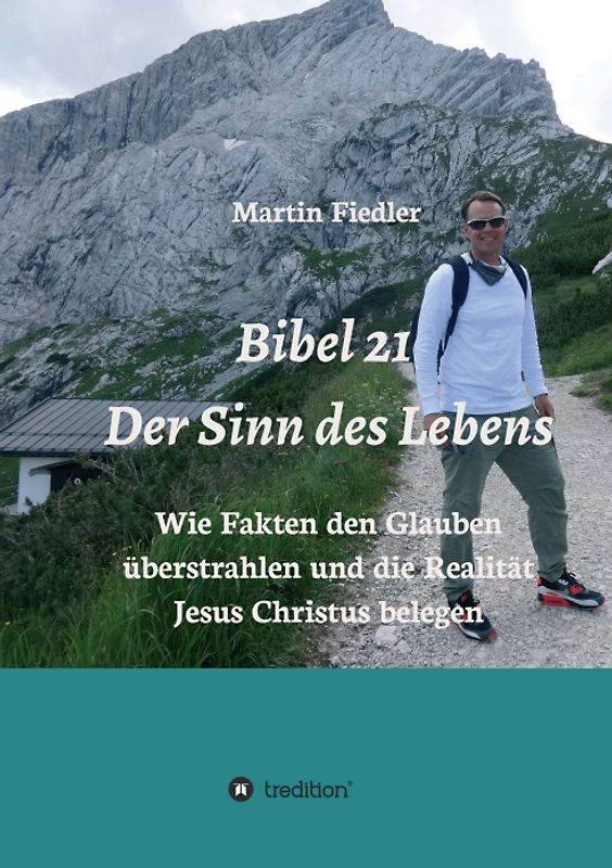 Bibel 21 - Der Sinn des Lebens