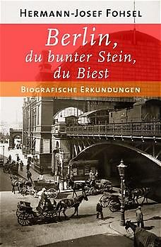 Berlin, du bunter Stein, du Biest