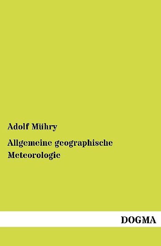Allgemeine geographische Meteorologie