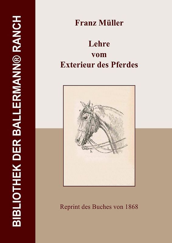 Bibliothek der Ballermann-Ranch / Lehre vom Exterieur des Pferdes