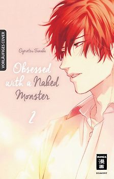Obsessed with a naked Monster 02