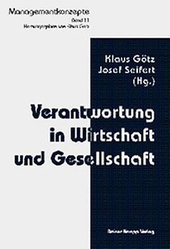Verantwortung in Wirtschaft und Gesellschaft