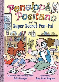 Penelope Positano and the Super-Secret Pen Pal