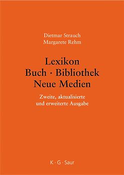 Lexikon Buch - Bibliothek - Neue Medien