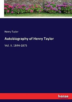 Autobiography of Henry Taylor