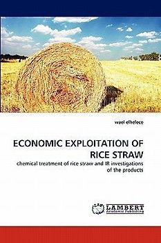 ECONOMIC EXPLOITATION OF RICE STRAW