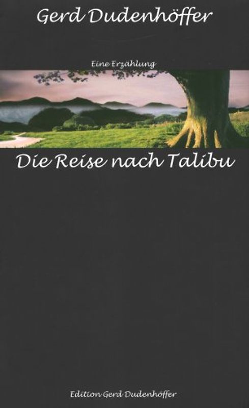 Die Reise nach Talibu