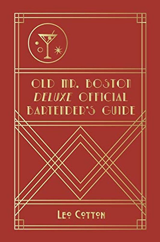 Old Mr. Boston Deluxe Official Bartender's Guide