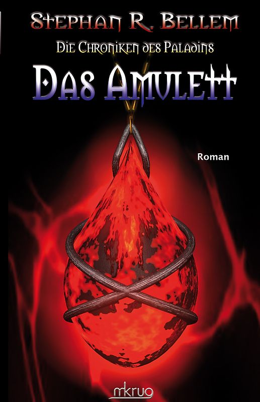 Die Chroniken des Paladins / Das Amulett