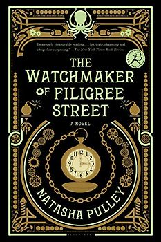 The Watchmaker of Filigree Street - Pulley, Natasha
