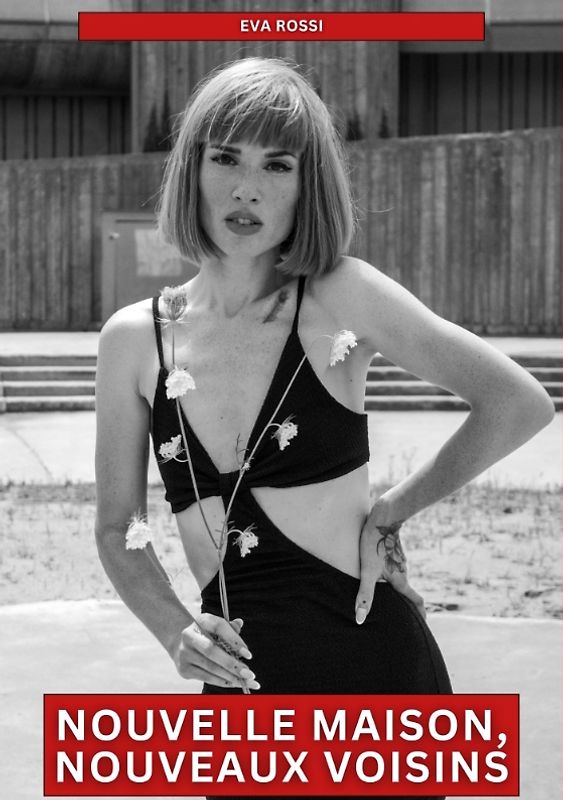 Nouvelle Maison, nouveaux Voisins