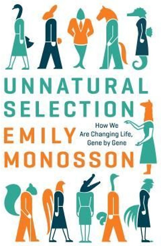 Unnatural Selection