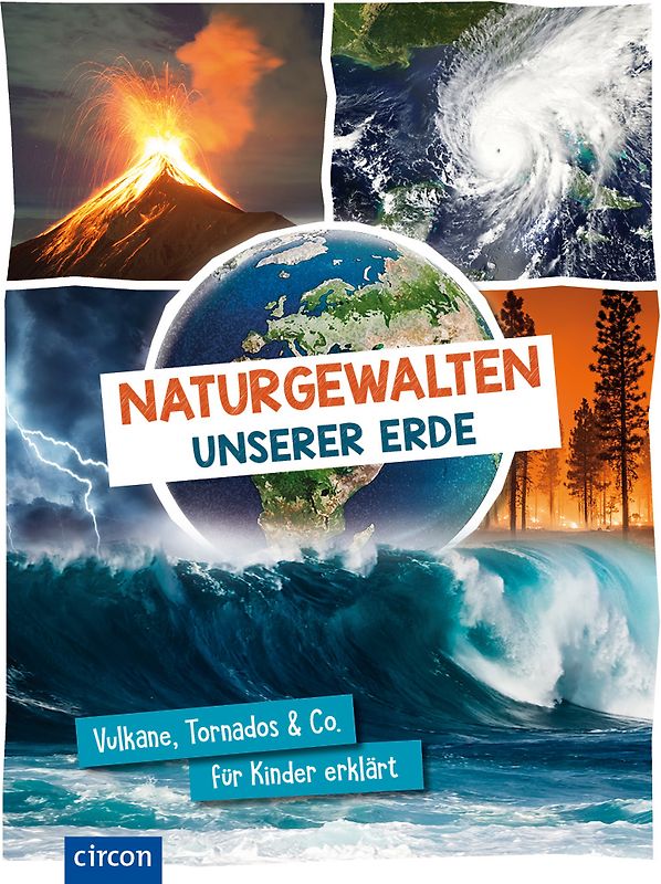Naturgewalten unserer Erde