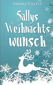 Sallys Weihnachtswunsch