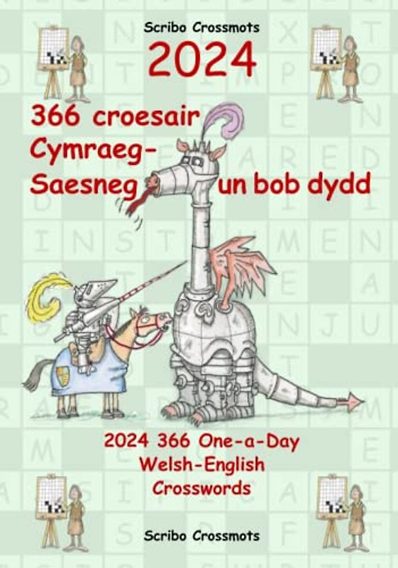 2024 366 Croesair Cymraeg-Saesneg un bob dydd: 2024 366 One-a-Day Welsh-English Crosswords (Dual-language Crosswords, Band 39)