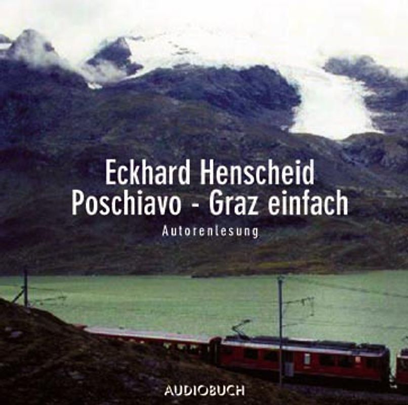 Poschiavo – Graz einfach
