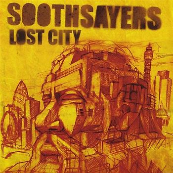 Soothsayers - Lost City