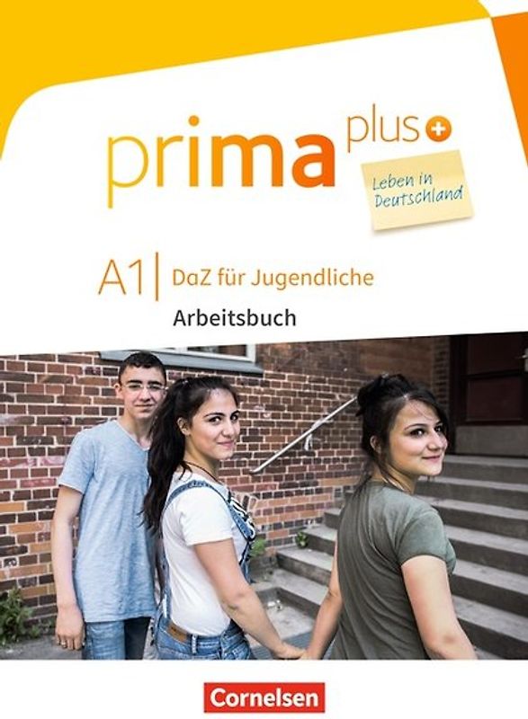 Prima plus - Leben in Deutschland - DaZ für Jugendliche - A1