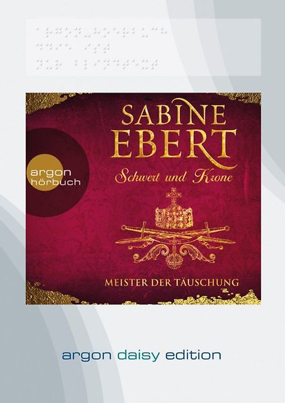 Schwert und Krone – Meister der Täuschung (DAISY Edition)