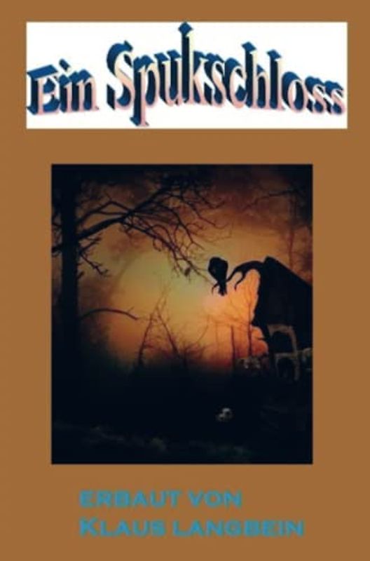Ein Spukschloss