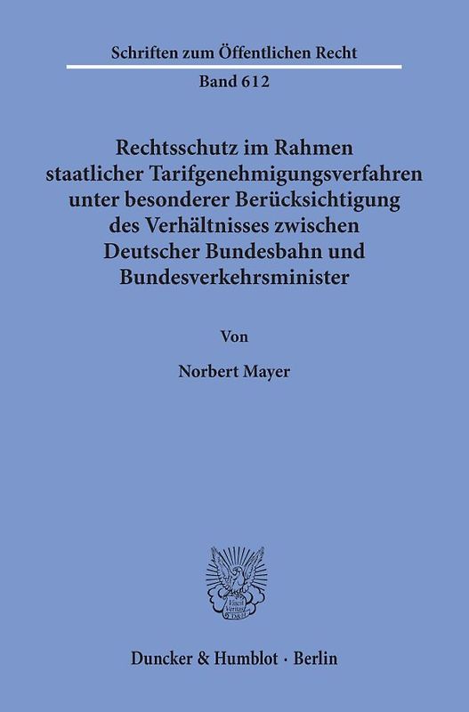 Rechtsschutz im Rahmen staatlicher Tarifgenehmigungsverfahren,