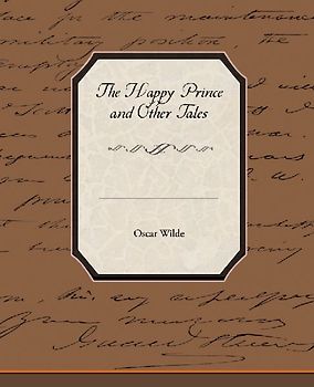 The Happy Prince and Other Tales