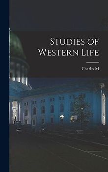 Studies of Western Life