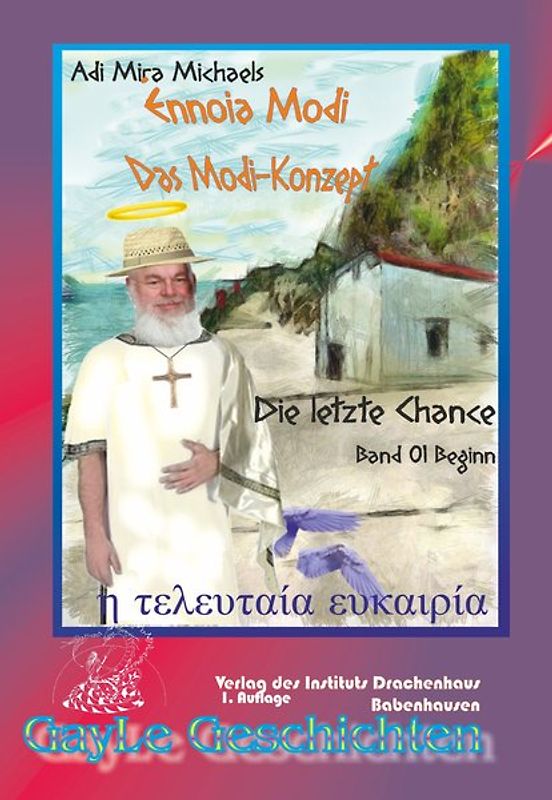 Ennoia modi -- Das Modi-Konzept, Band 1, Beginn