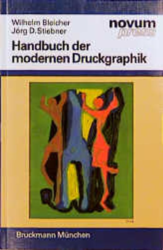 Handbuch der modernen Druckgraphik