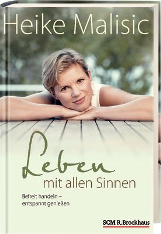 Leben mit allen Sinnen