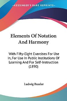 Elements Of Notation And Harmony