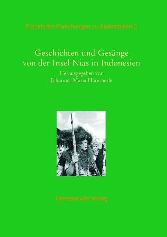 Geschichten und Gesänge von der Insel Nias in Indonesien