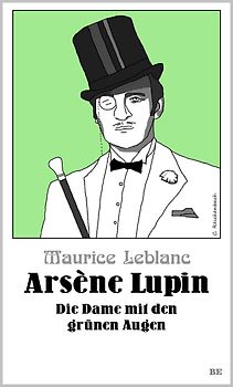 Arsène Lupin - Die Dame mit den grünen Augen