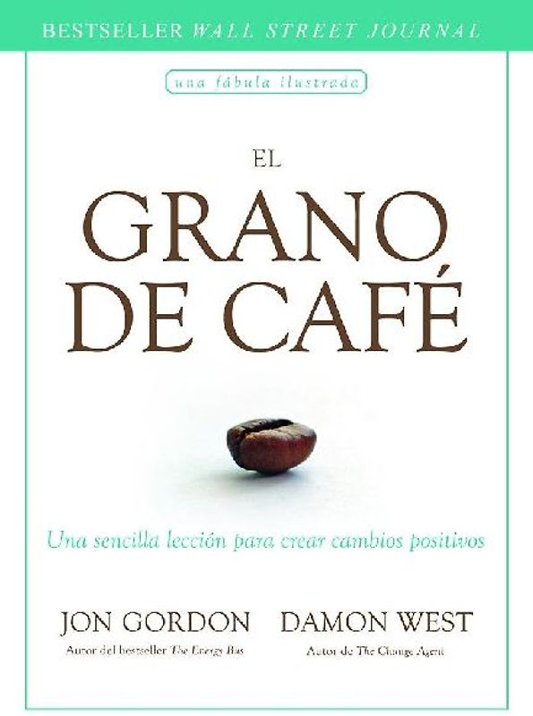 El Grano de Café (the Coffee Bean Spanish Edition)