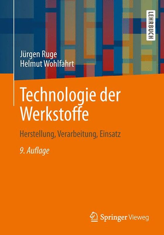 Technologie der Werkstoffe