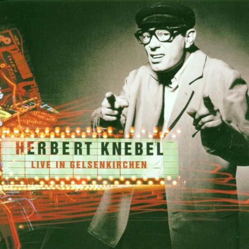 Herbert Knebel - Live in Gelsenkirchen