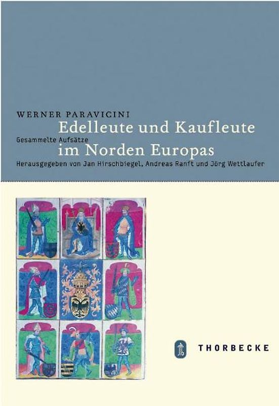 Edelleute und Kaufleute im Norden Europas. Gesammelte Aufsätze