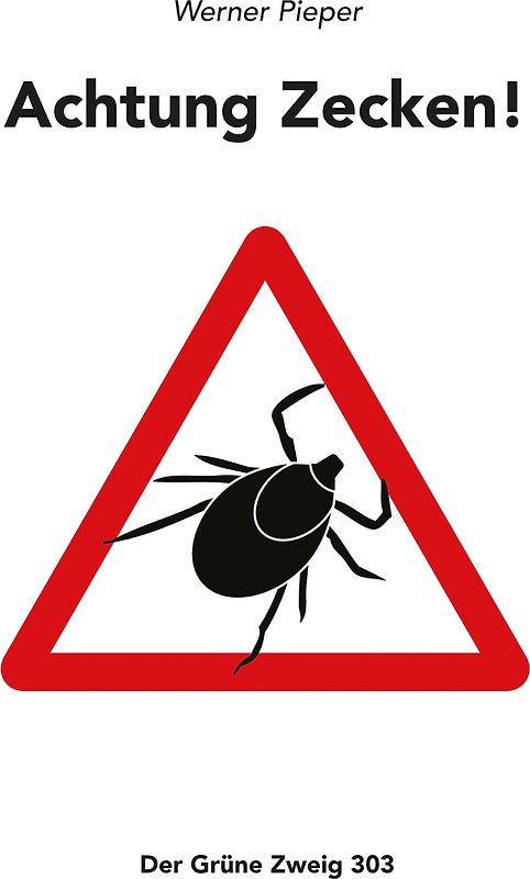 Achtung Zecken!