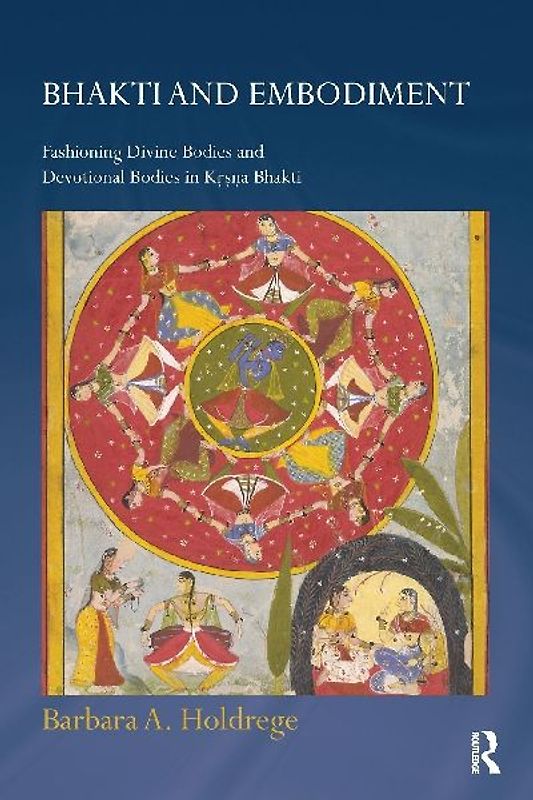 Bhakti and Embodiment