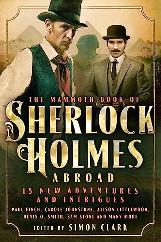 Mammoth Book Of Sherlock Holmes Abroad (Mammoth Books, Band 221)