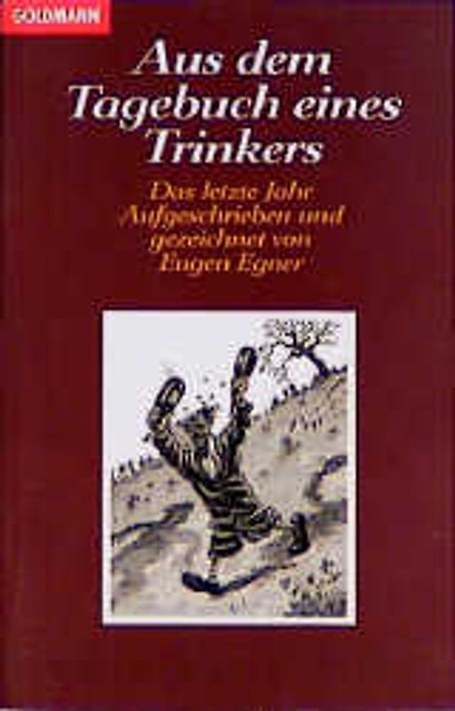 Aus dem Tagebuch eines Trinkers