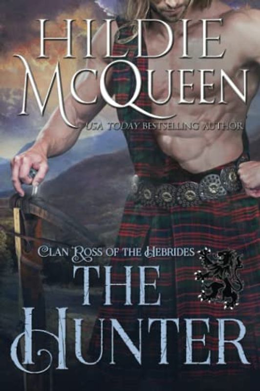 The Hunter (Clan Ross of the Hebrides, Band 7)